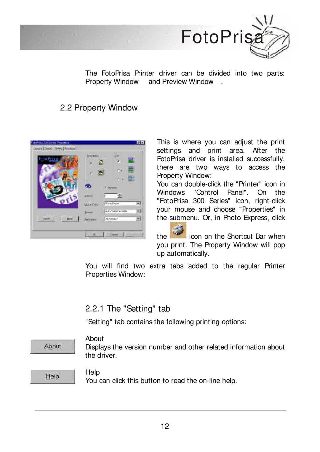 Acer 300P user manual Property Window, Setting tab, About, Help 