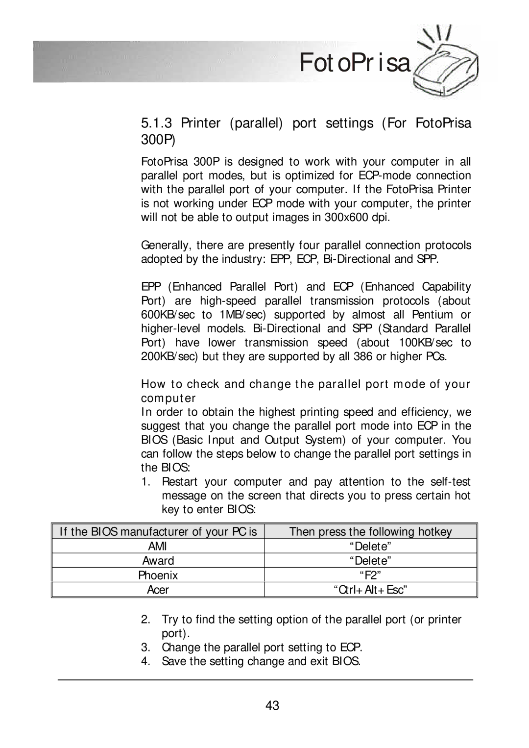 Acer user manual Printer parallel port settings For FotoPrisa 300P, Ami 