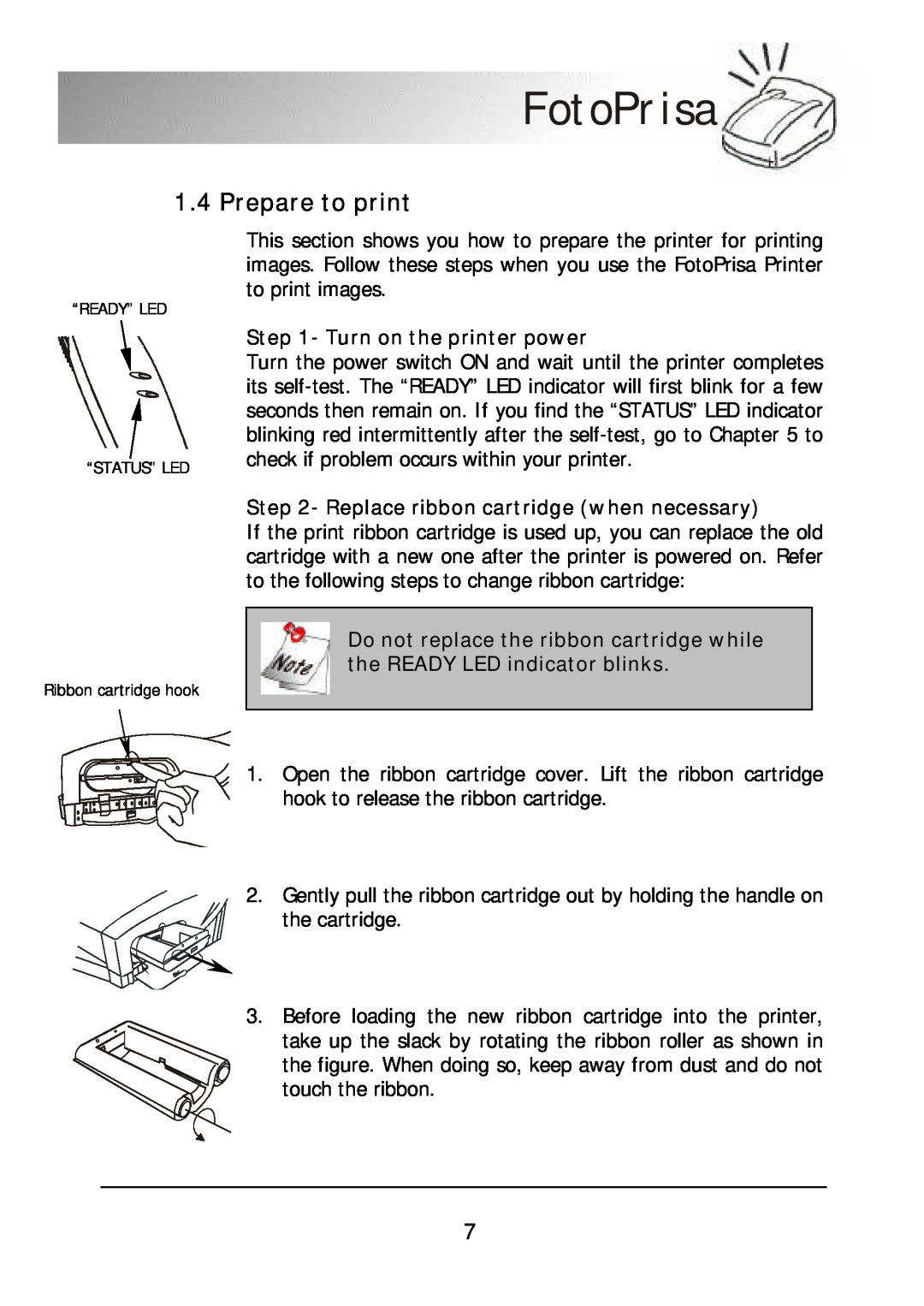 Acer 300P user manual Prepare to print, Turn on the printer power, Replace ribbon cartridge when necessary, FotoPrisa 