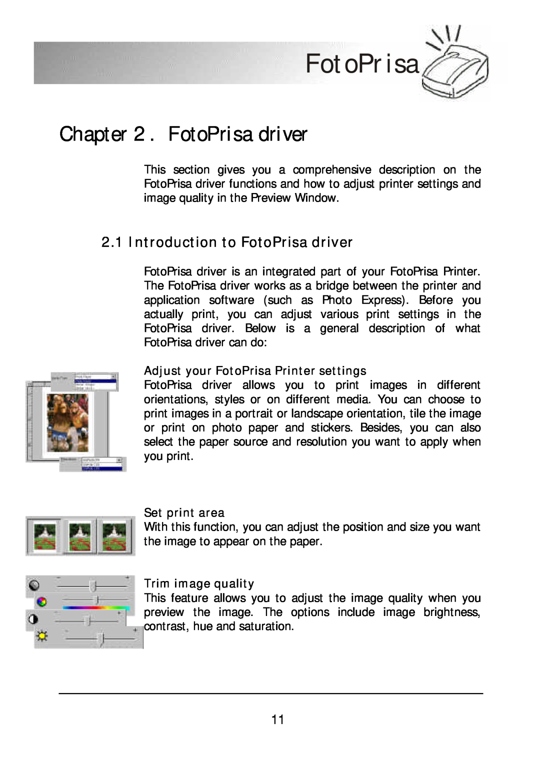 Acer 300P Introduction to FotoPrisa driver, Adjust your FotoPrisa Printer settings, Set print area, Trim image quality 