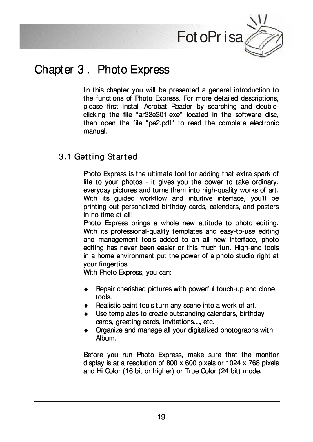 Acer 300P user manual Photo Express, Getting Started, FotoPrisa 