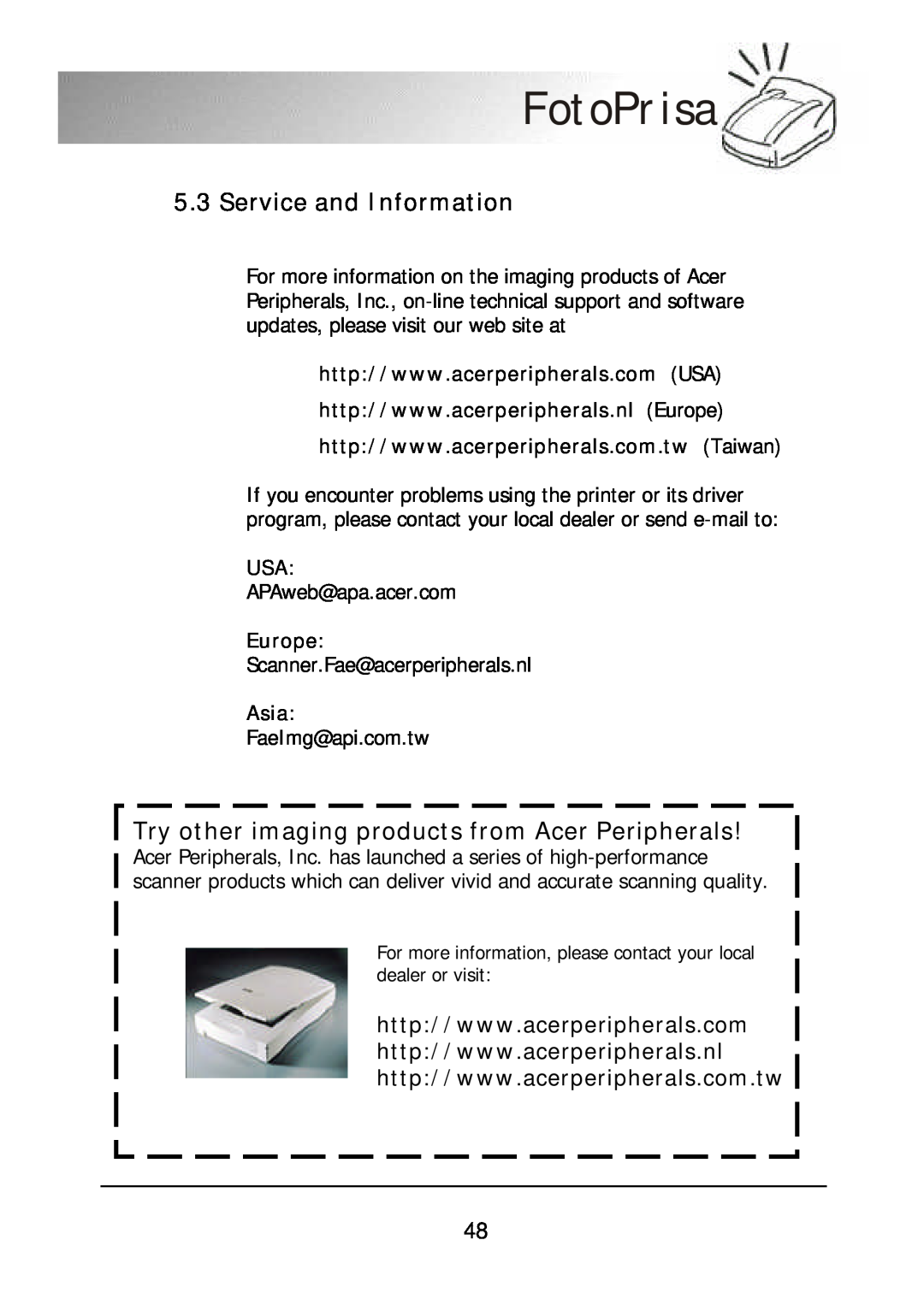 Acer 300P user manual Service and Information, Try other imaging products from Acer Peripherals, Europe, Asia, FotoPrisa 