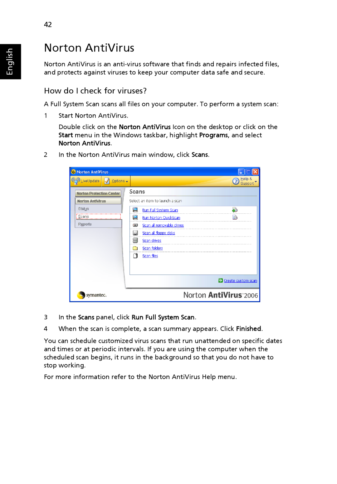 Acer 3010 manual Norton AntiVirus, How do I check for viruses?, Scans panel, click Run Full System Scan 