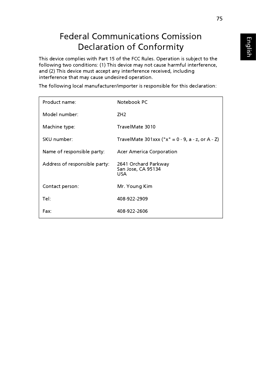 Acer 3010 manual Federal Communications Comission Declaration of Conformity, ZH2 