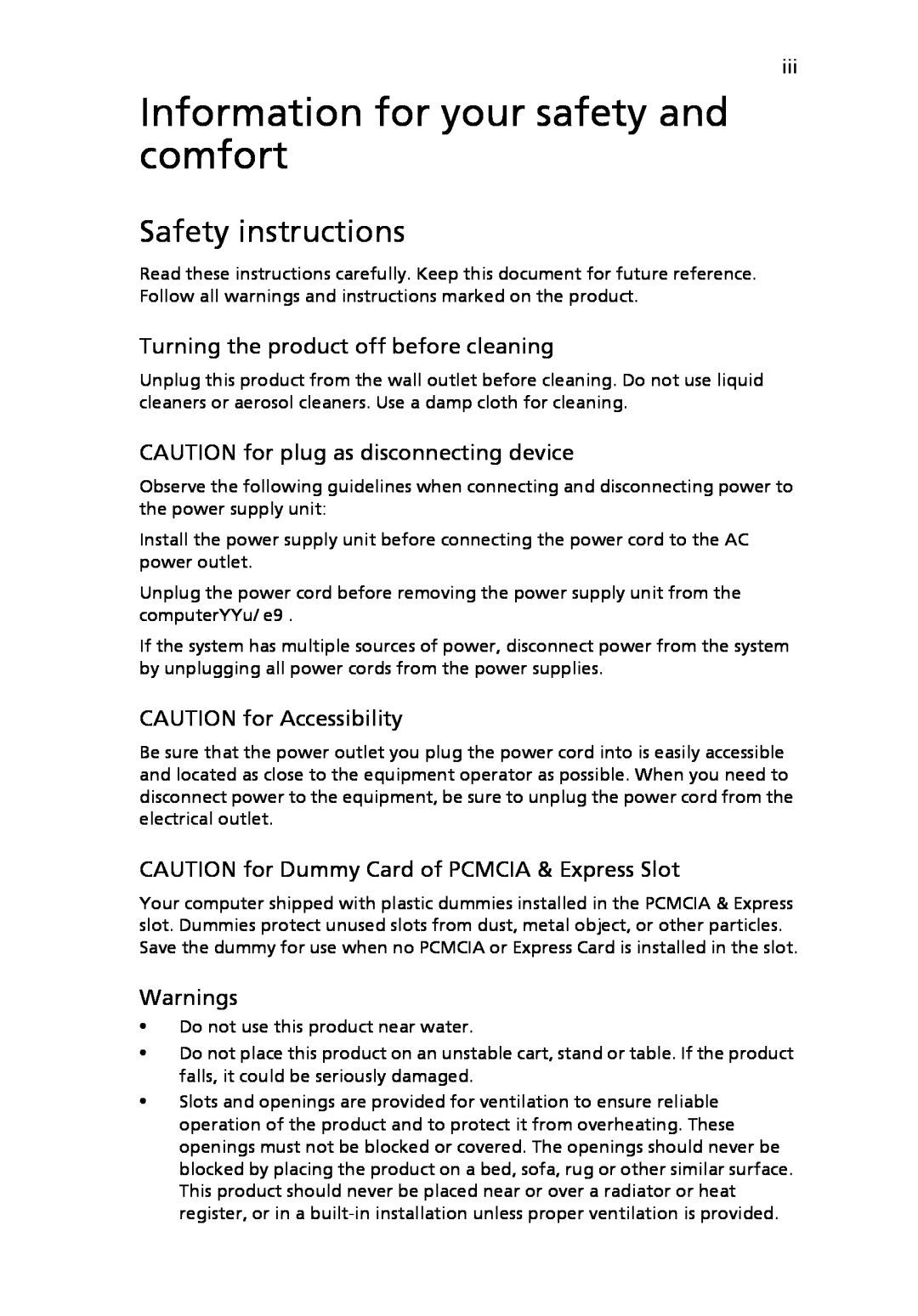 Acer 3040 Series Information for your safety and comfort, Safety instructions, Turning the product off before cleaning 