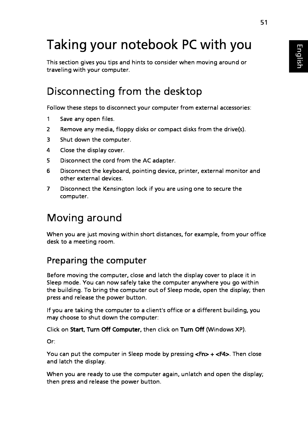 Acer 3040 Series Taking your notebook PC with you, Disconnecting from the desktop, Moving around, Preparing the computer 