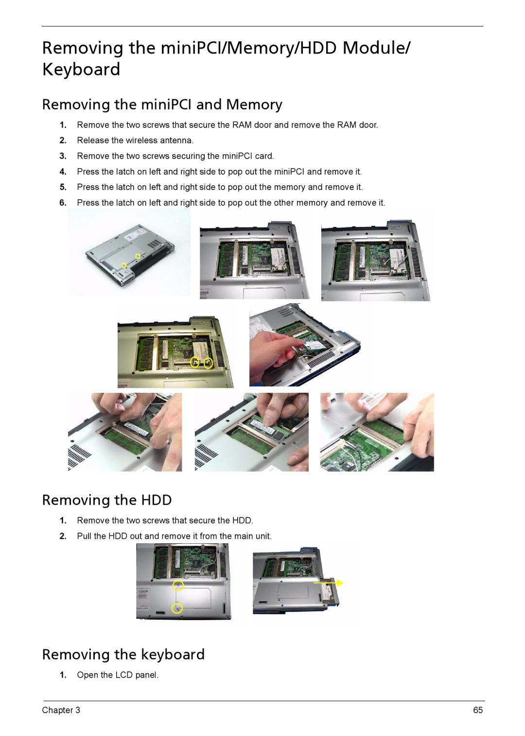 Acer 3030, 3040 manual Removing the miniPCI/Memory/HDD Module/ Keyboard, Removing the miniPCI and Memory, Removing the HDD 