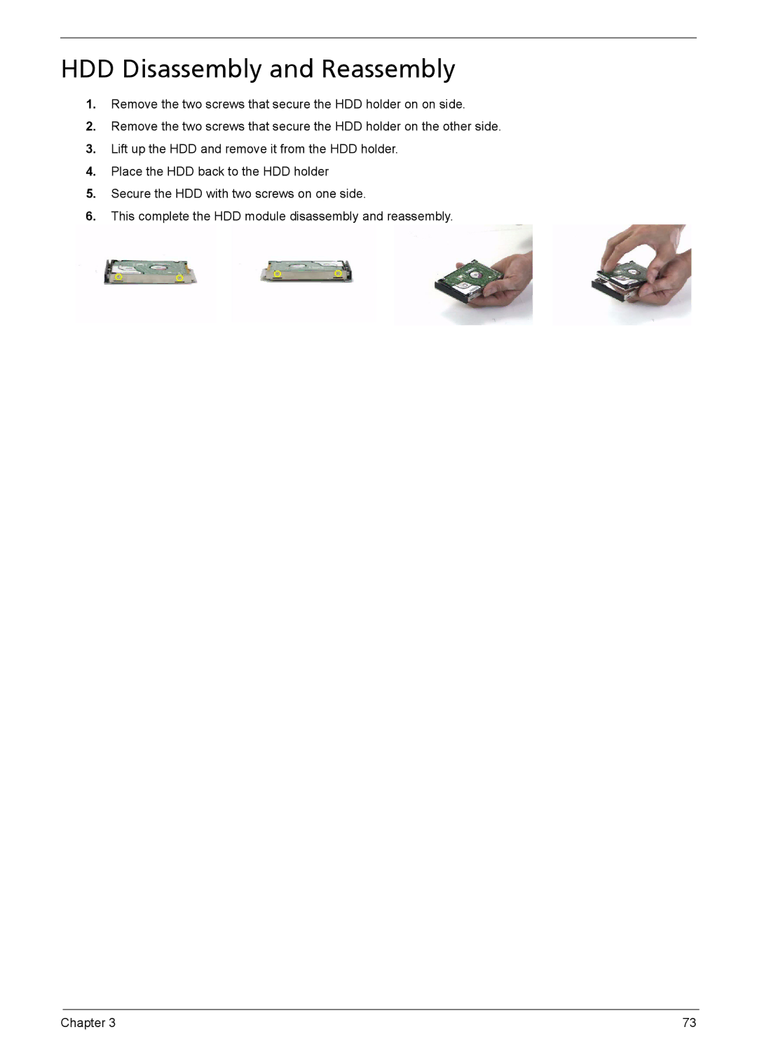 Acer 3030, 3040 manual HDD Disassembly and Reassembly 