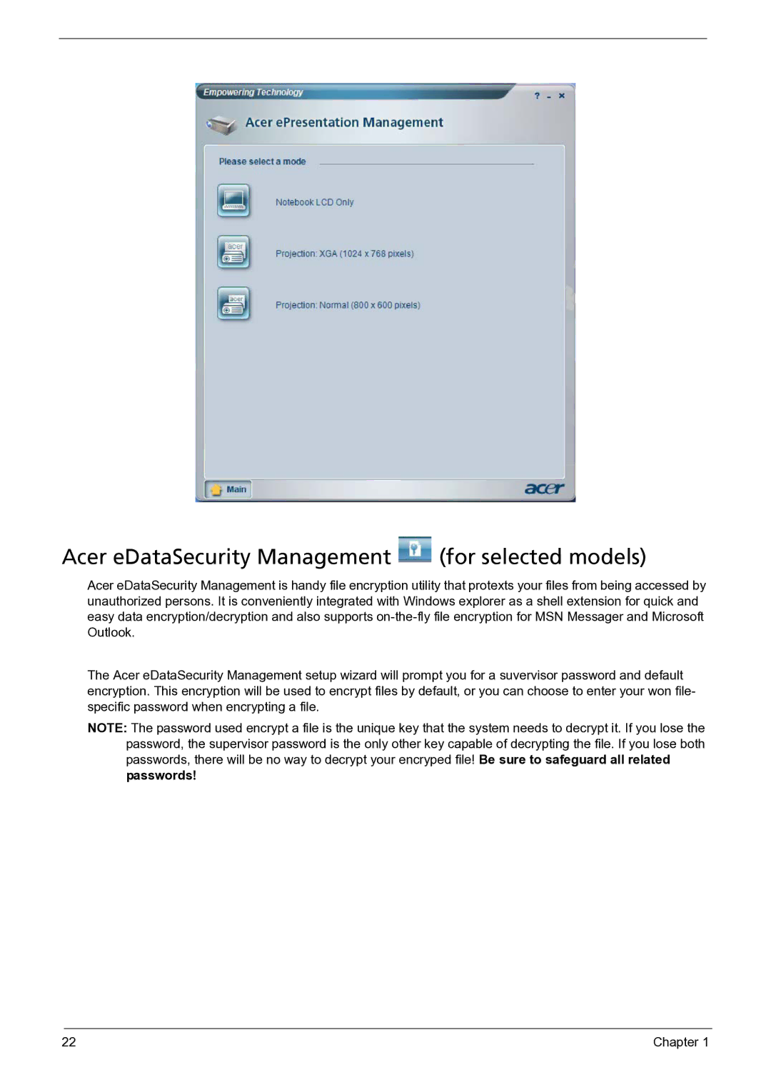 Acer 3050 manual Acer eDataSecurity Management for selected models 