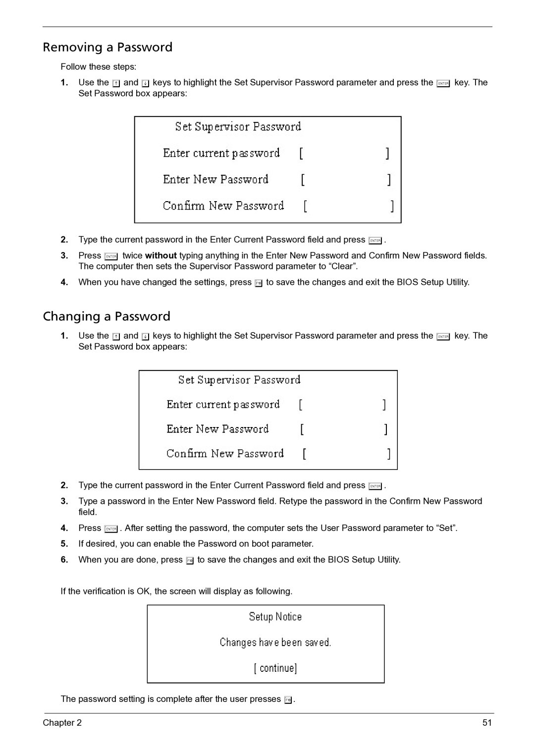 Acer 3050 manual Removing a Password, Changing a Password 