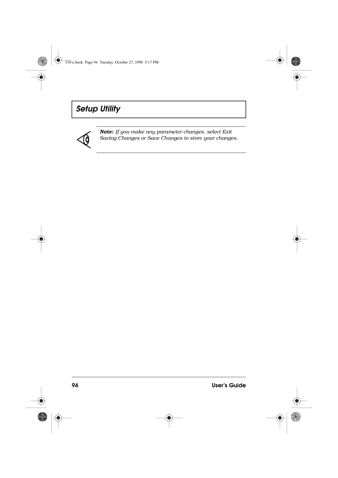 Acer 310 manual Saving Changes or Save Changes to store your changes 