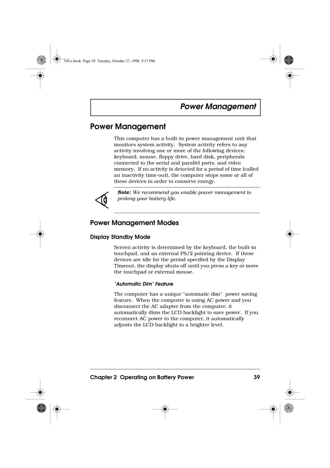 Acer 310 manual Power Management Modes, Display Standby Mode, Automatic Dim Feature 