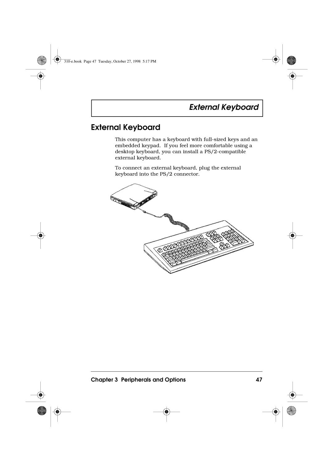 Acer 310 manual External Keyboard 