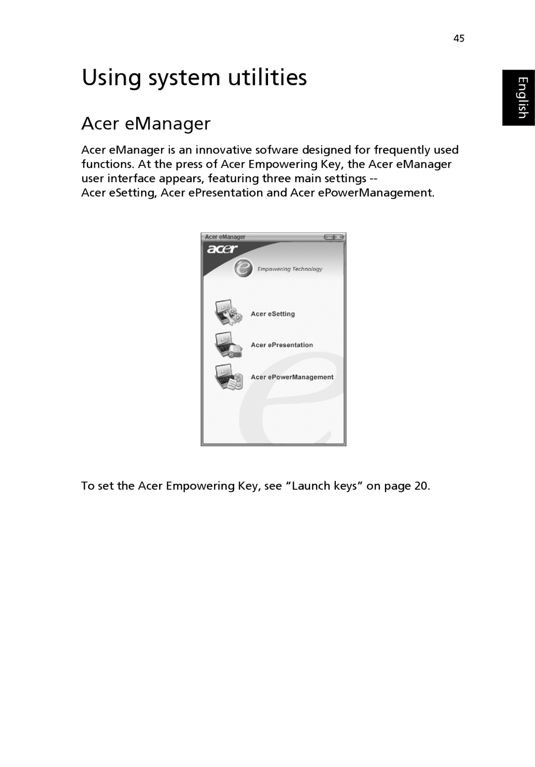 Acer 3200 Series manual Using system utilities, Acer eManager 