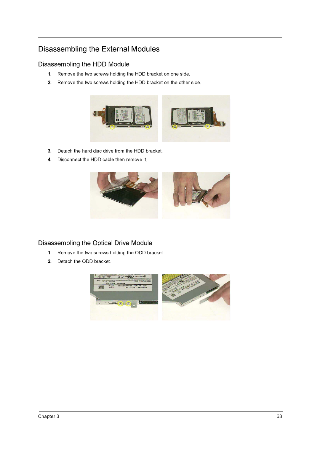 Acer 3200 Series manual Disassembling the External Modules 