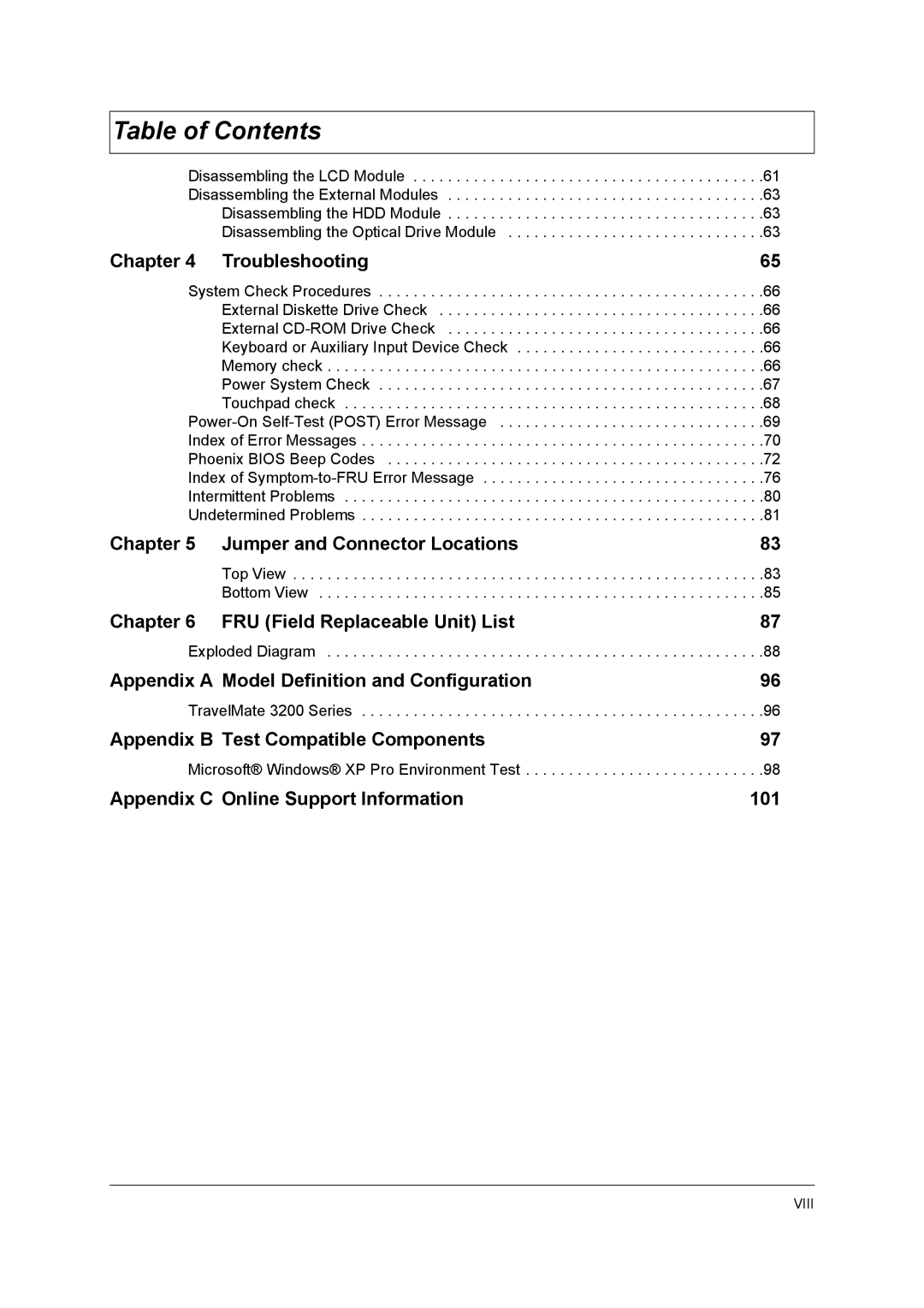 Acer 3200 Series manual Troubleshooting, Jumper and Connector Locations, FRU Field Replaceable Unit List 