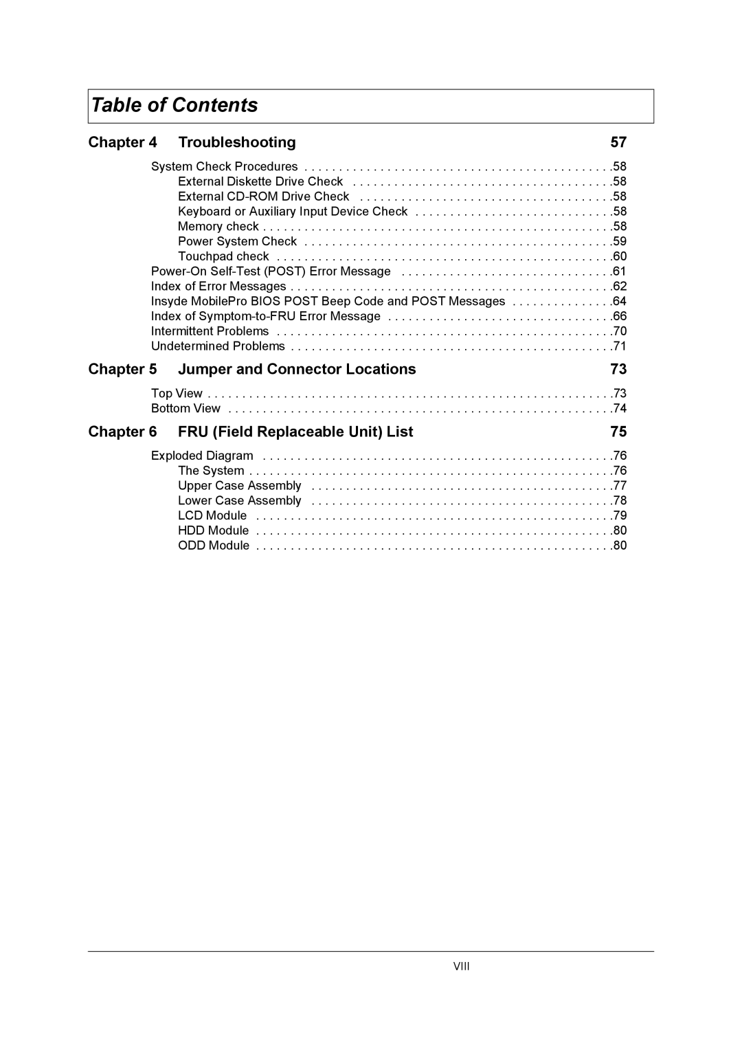 Acer 3210Z manual Troubleshooting, Jumper and Connector Locations, FRU Field Replaceable Unit List 