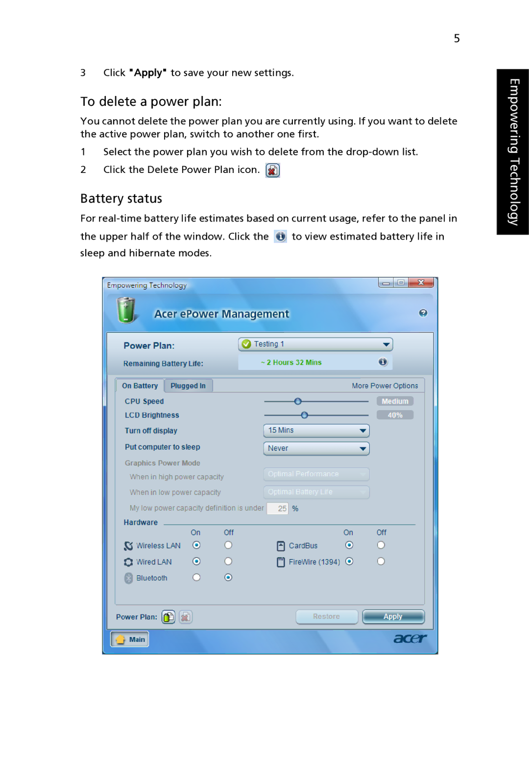 Acer 3290 Series, 3240 Series, 3280 Series manual To delete a power plan, Battery status 