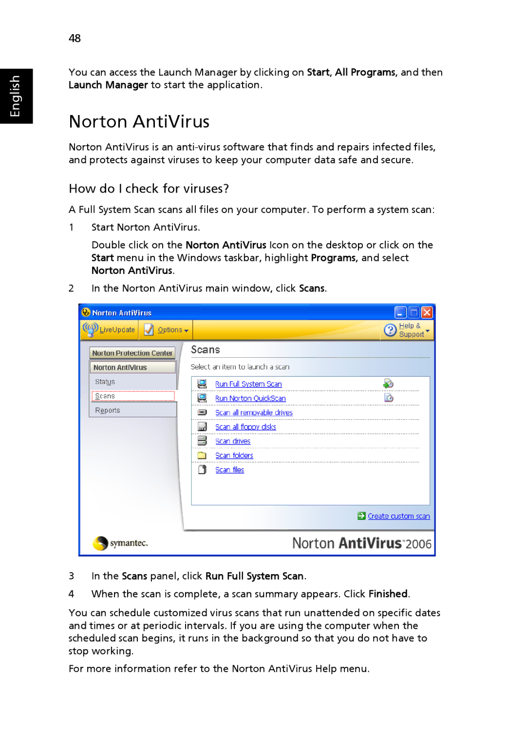 Acer 3250 Series, 2470 Series manual Norton AntiVirus, How do I check for viruses?, Scans panel, click Run Full System Scan 