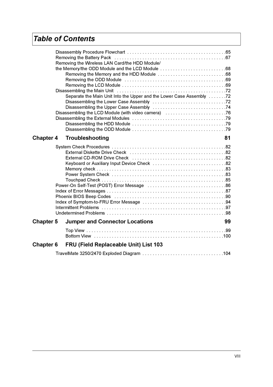 Acer 3250 manual Troubleshooting, Jumper and Connector Locations, FRU Field Replaceable Unit List 