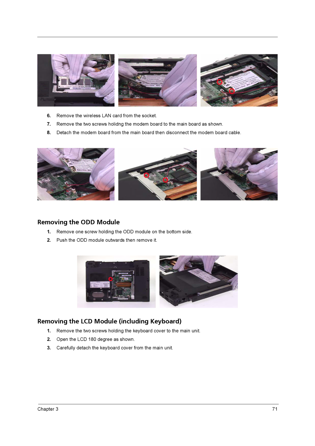 Acer 3270, 3260 manual Removing the ODD Module, Removing the LCD Module including Keyboard 