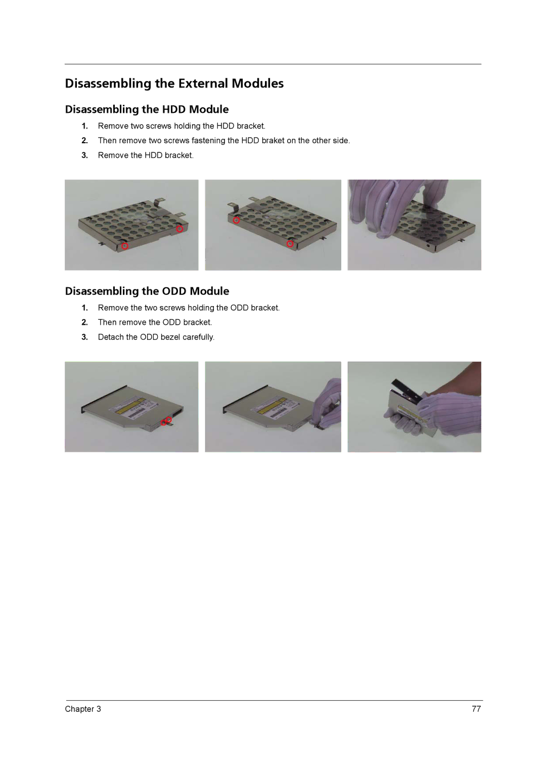 Acer 3270, 3260 manual Disassembling the External Modules, Disassembling the HDD Module, Disassembling the ODD Module 