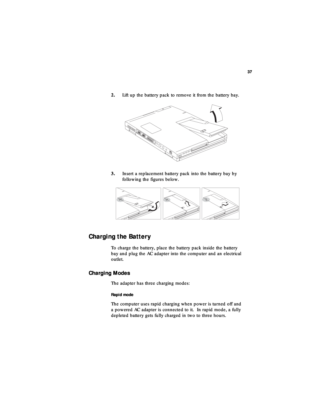 Acer 330 Series manual Charging the Battery, Charging Modes, Rapid mode 