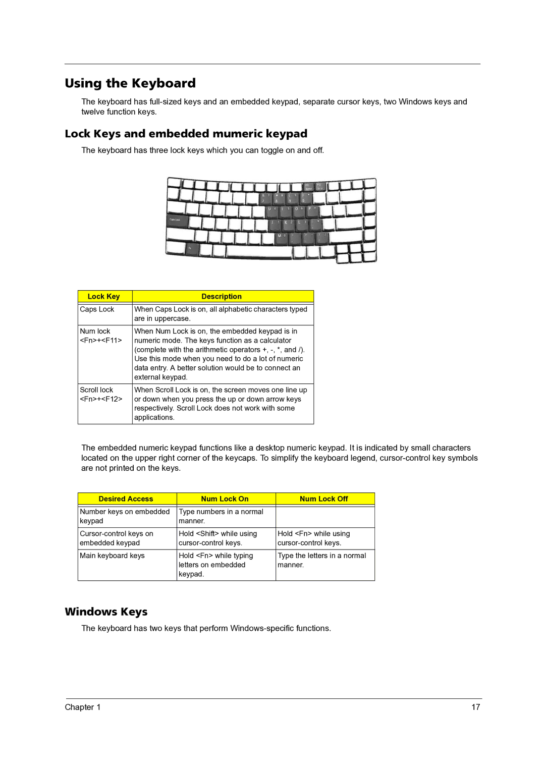 Acer 3300 manual Using the Keyboard, Lock Keys and embedded mumeric keypad, Windows Keys, Lock Key Description 