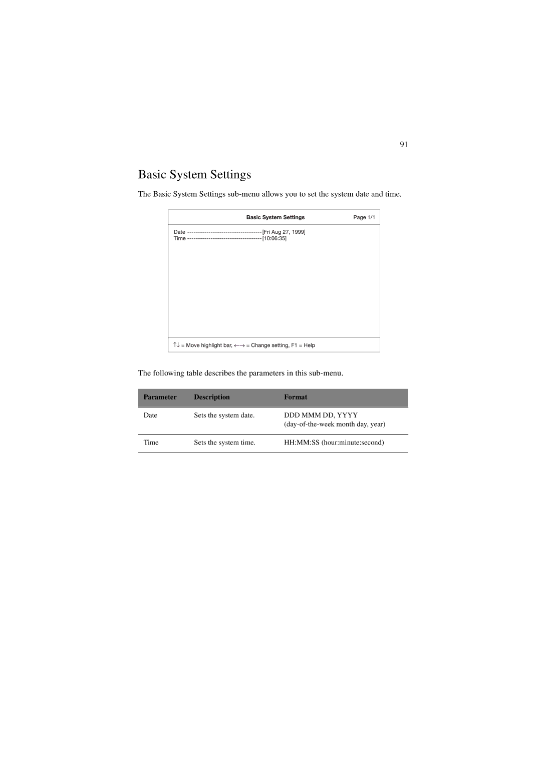 Acer 340 Series manual Basic System Settings, Parameter Description Format 