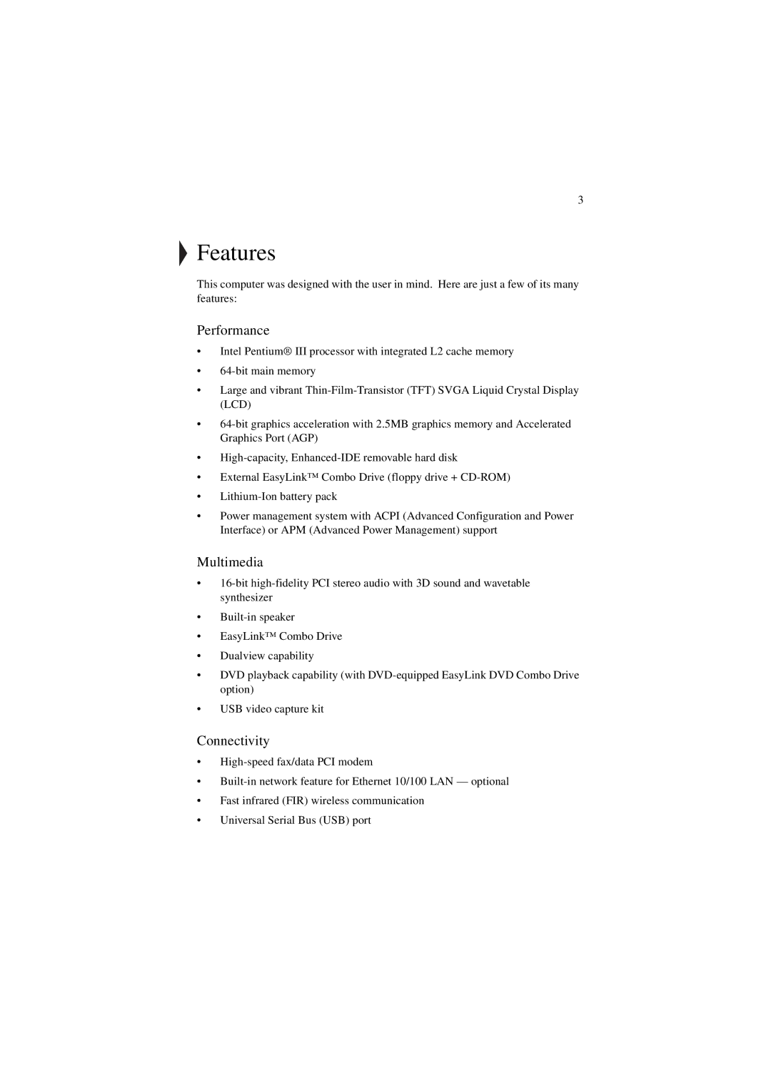 Acer 340 Series manual Features, Performance, Multimedia, Connectivity 