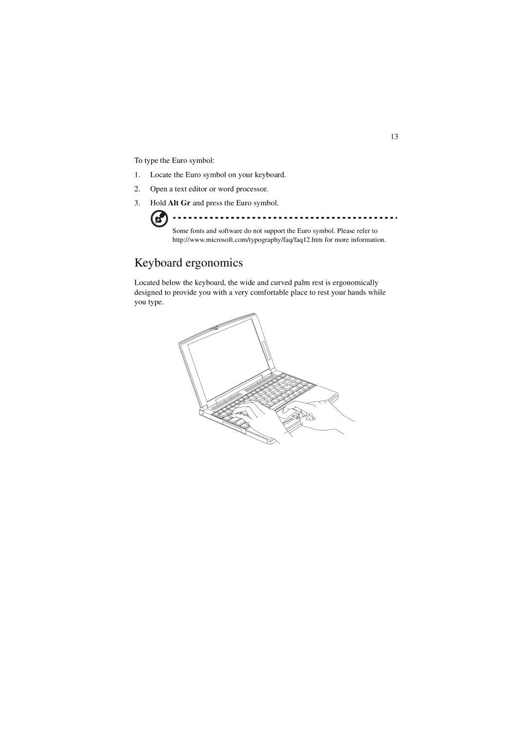 Acer 340 Series manual Keyboard ergonomics 