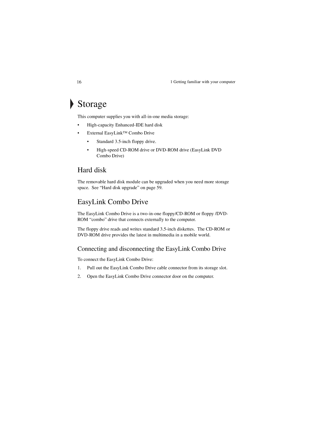 Acer 340 Series manual Storage, Hard disk, Connecting and disconnecting the EasyLink Combo Drive 