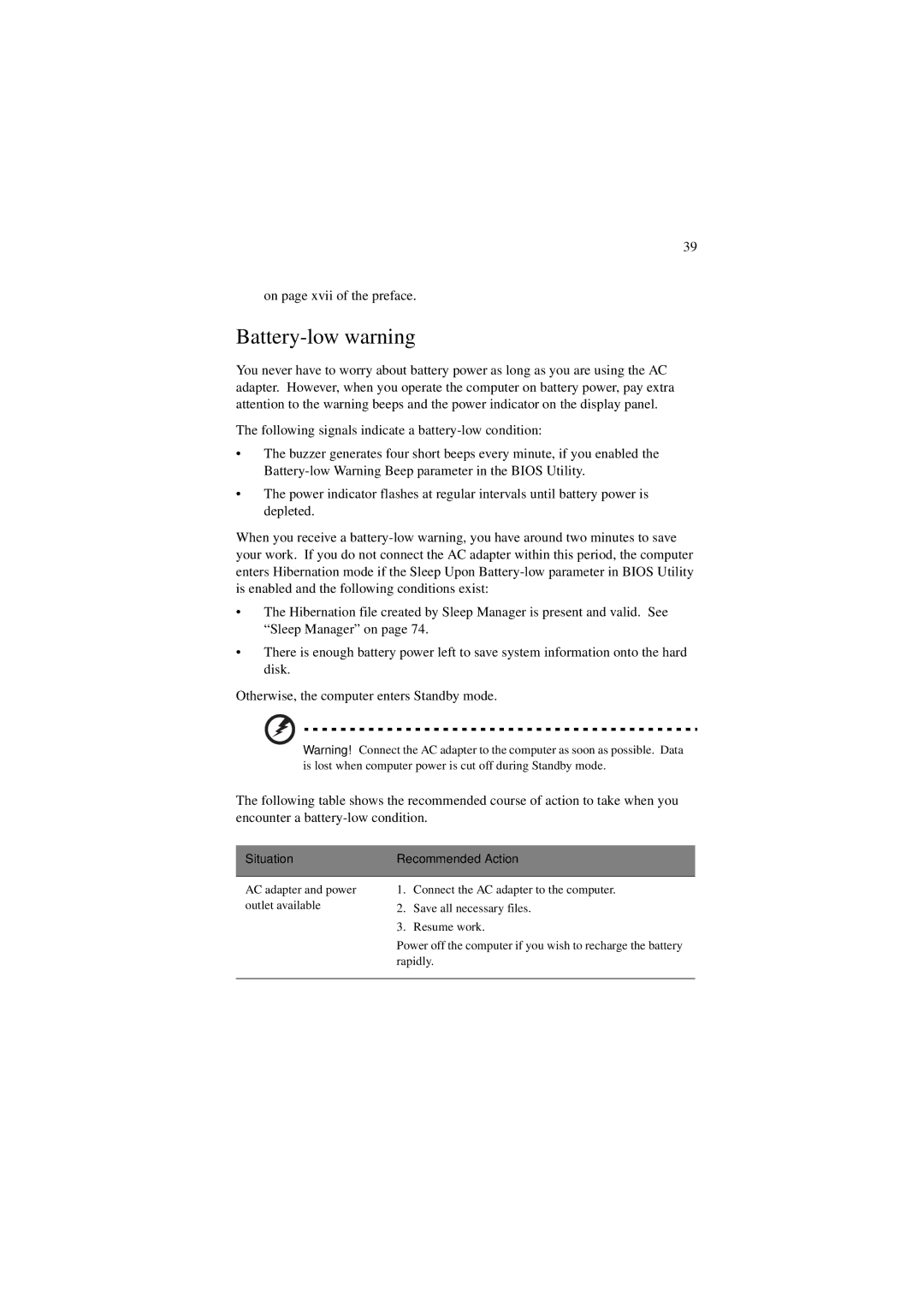 Acer 340 Series manual Battery-low warning, Situation Recommended Action 