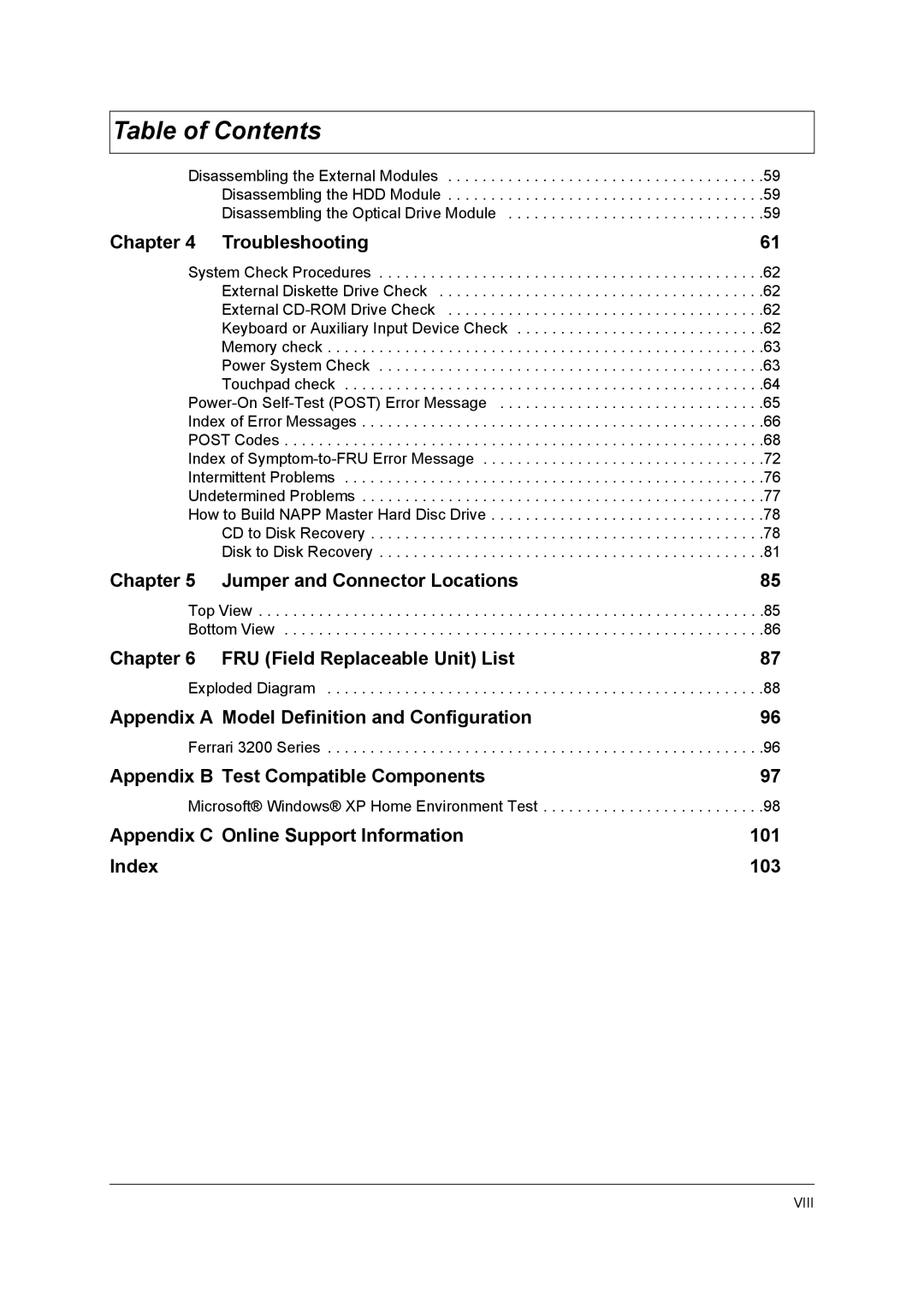 Acer 3400 Series manual Troubleshooting, Jumper and Connector Locations, FRU Field Replaceable Unit List 