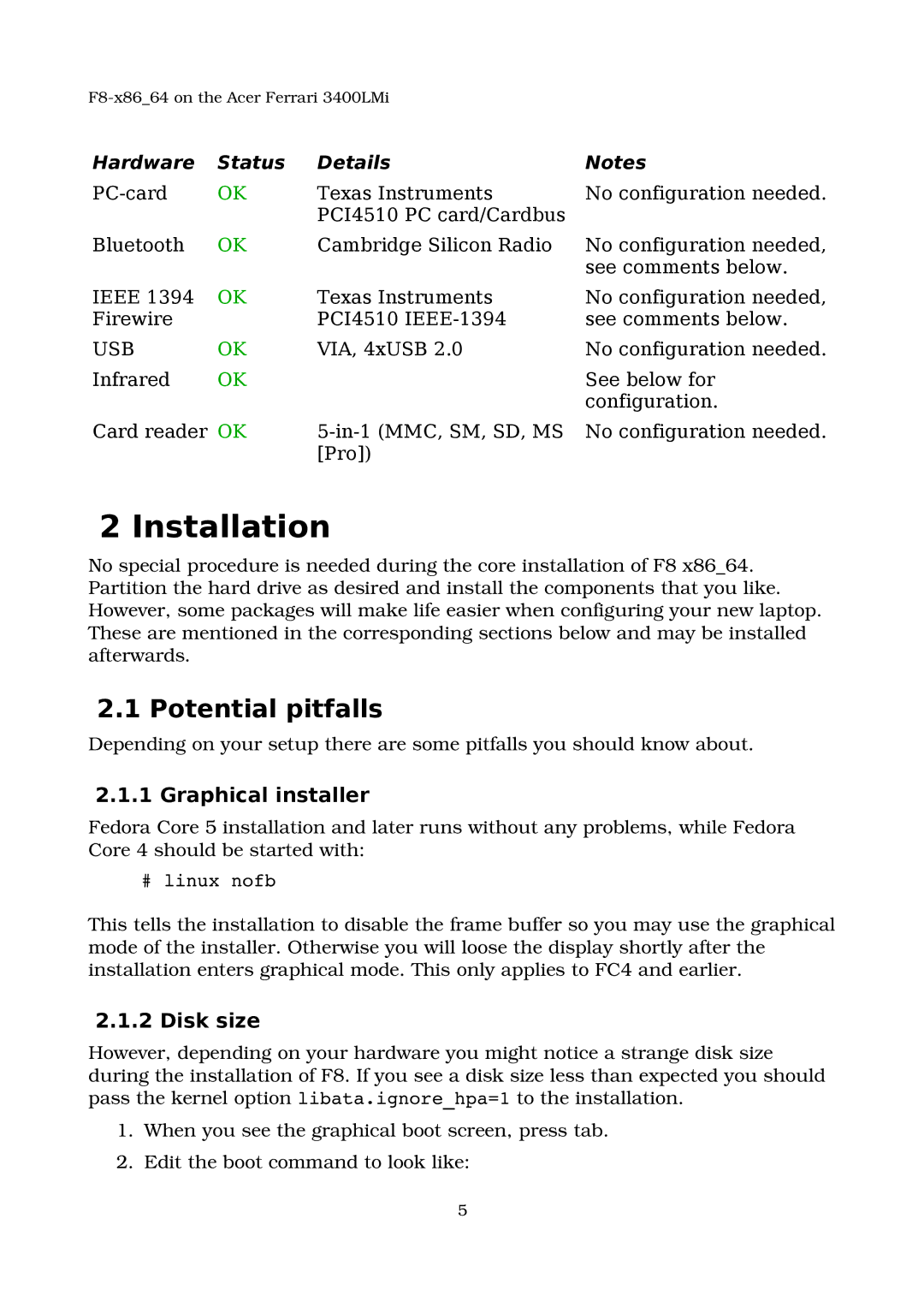 Acer 3400LMI manual Installation, Potential pitfalls, Graphical installer, Disk size 