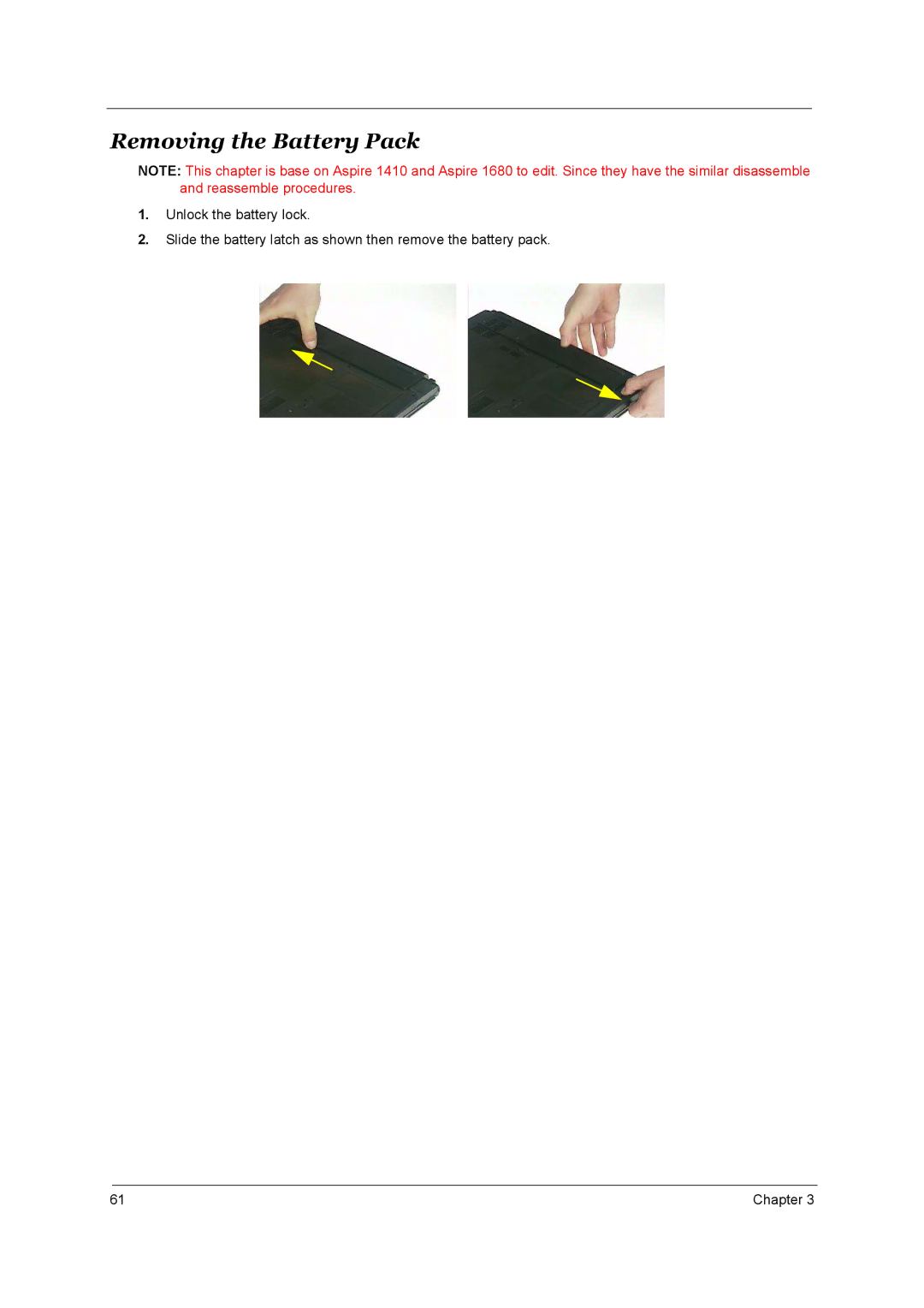 Acer 3510, 1690 manual Removing the Battery Pack 