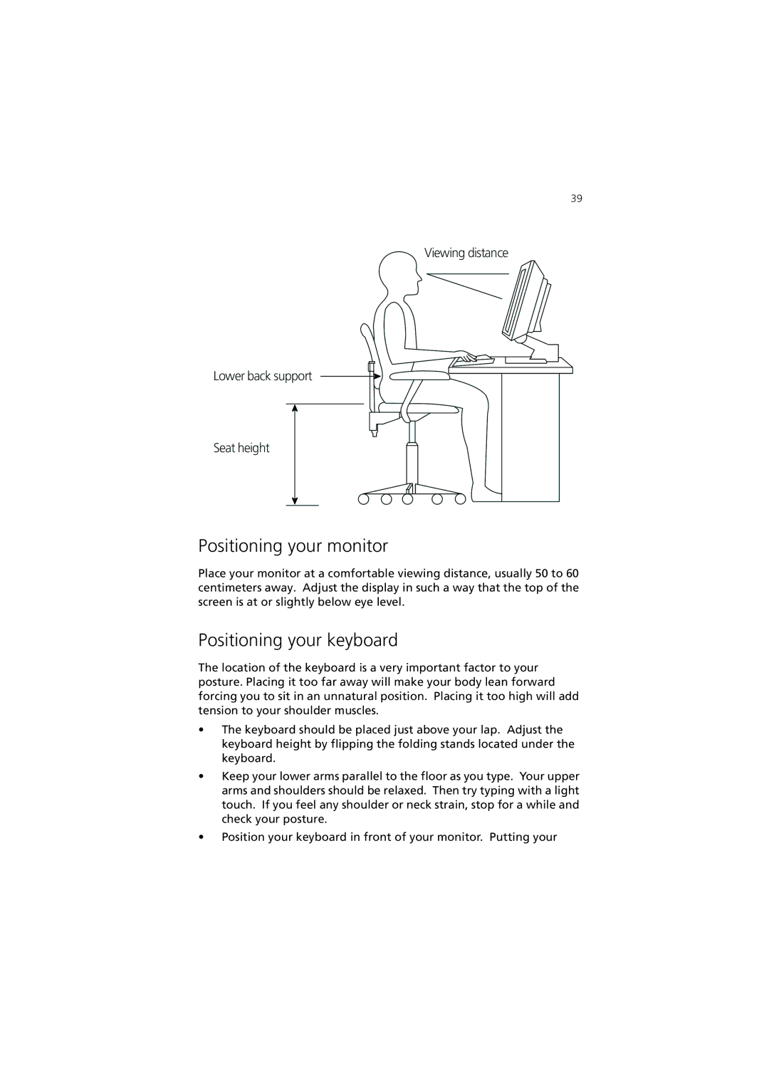 Acer 3600 Series manual Positioning your monitor, Positioning your keyboard 