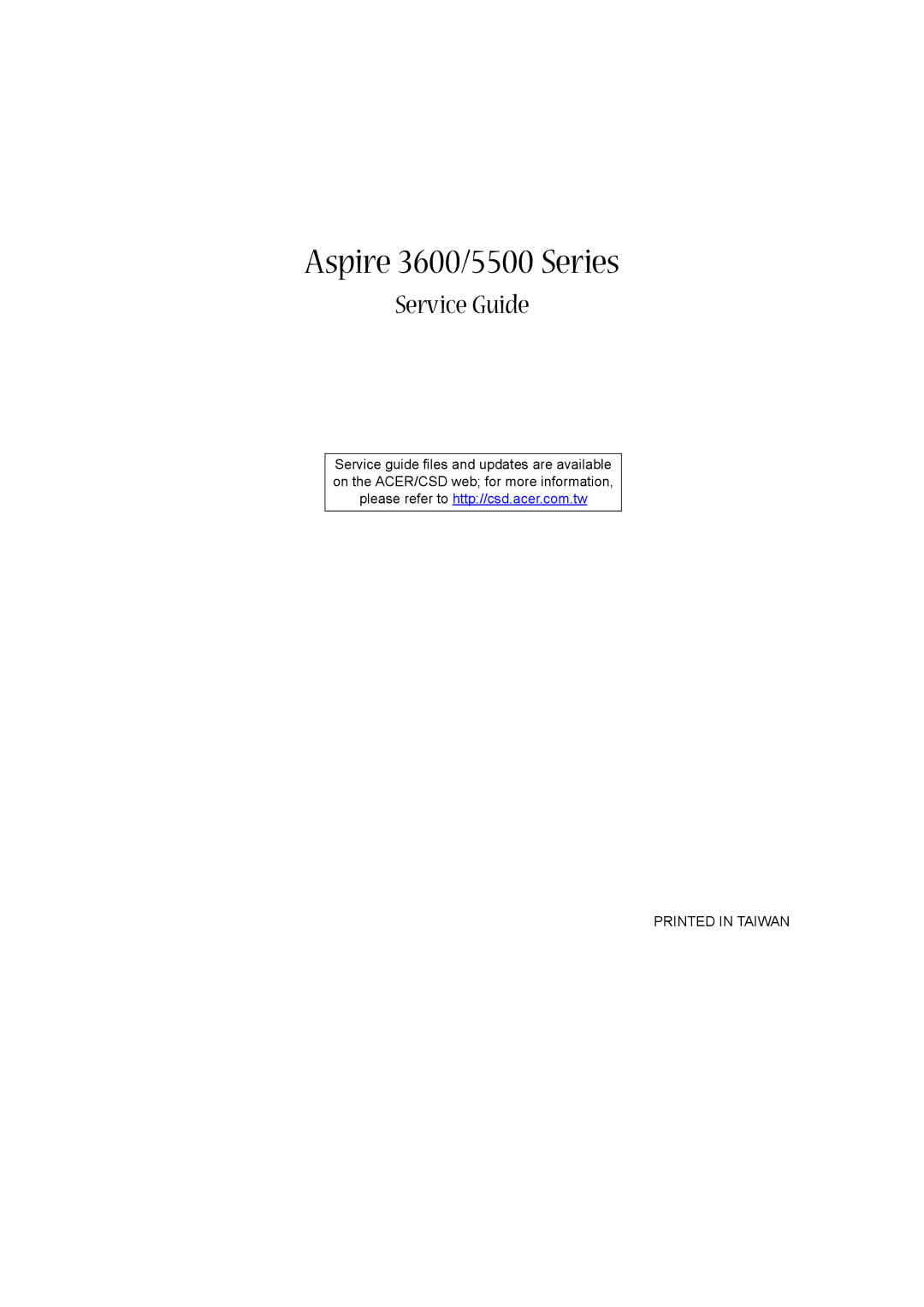 Acer manual Aspire 3600/5500 Series, Service Guide 