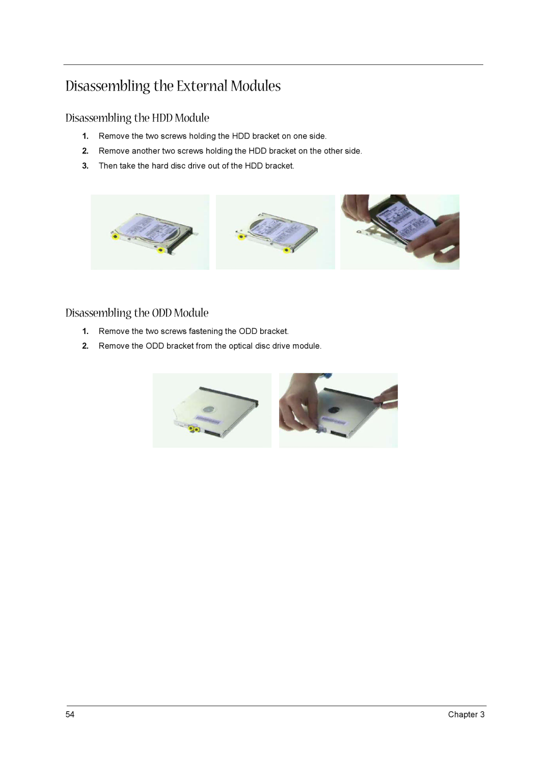 Acer 3600/5500 manual Disassembling the External Modules, Disassembling the HDD Module, Disassembling the ODD Module 