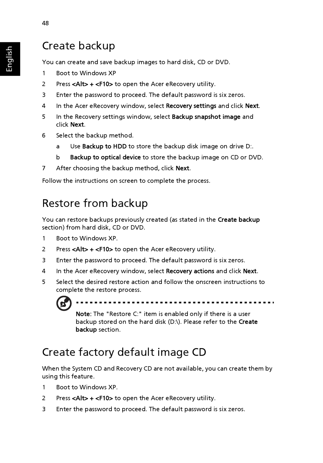 Acer 3610 Series manual Create backup, Restore from backup, Create factory default image CD 
