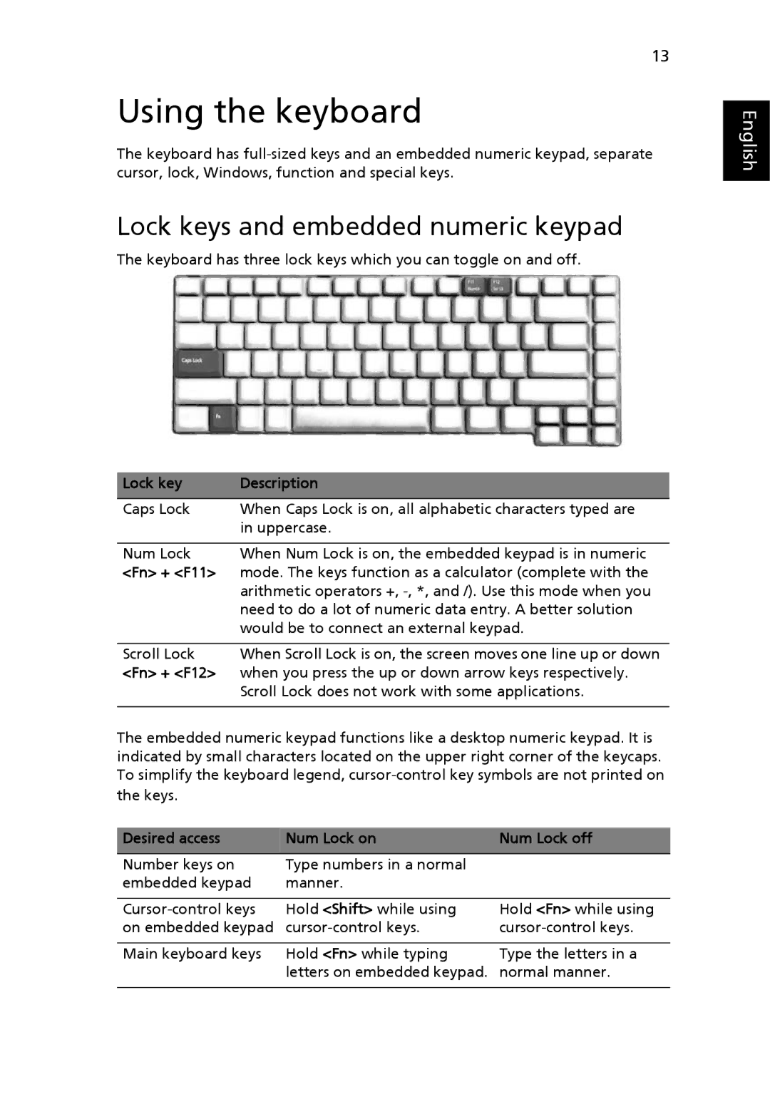 Acer 3630 manual Using the keyboard, Lock keys and embedded numeric keypad 