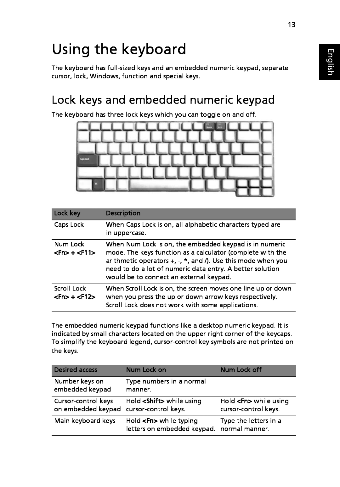 Acer 3630 manual Using the keyboard, Lock keys and embedded numeric keypad, English 