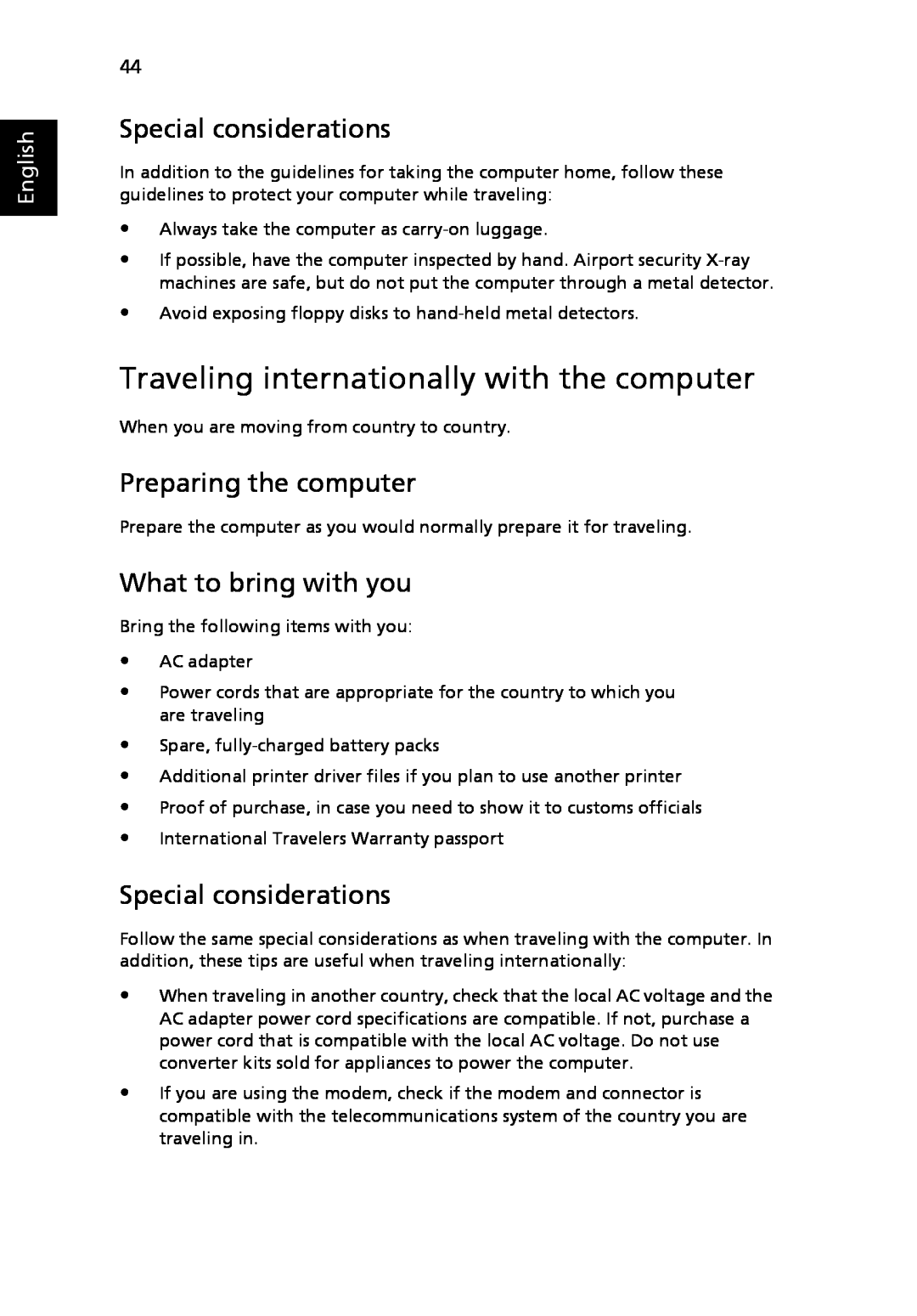 Acer 3630 manual Traveling internationally with the computer, What to bring with you, Special considerations, English 