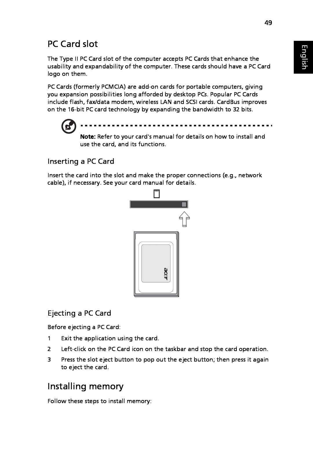 Acer 3630 manual PC Card slot, Installing memory, Inserting a PC Card, Ejecting a PC Card, English 