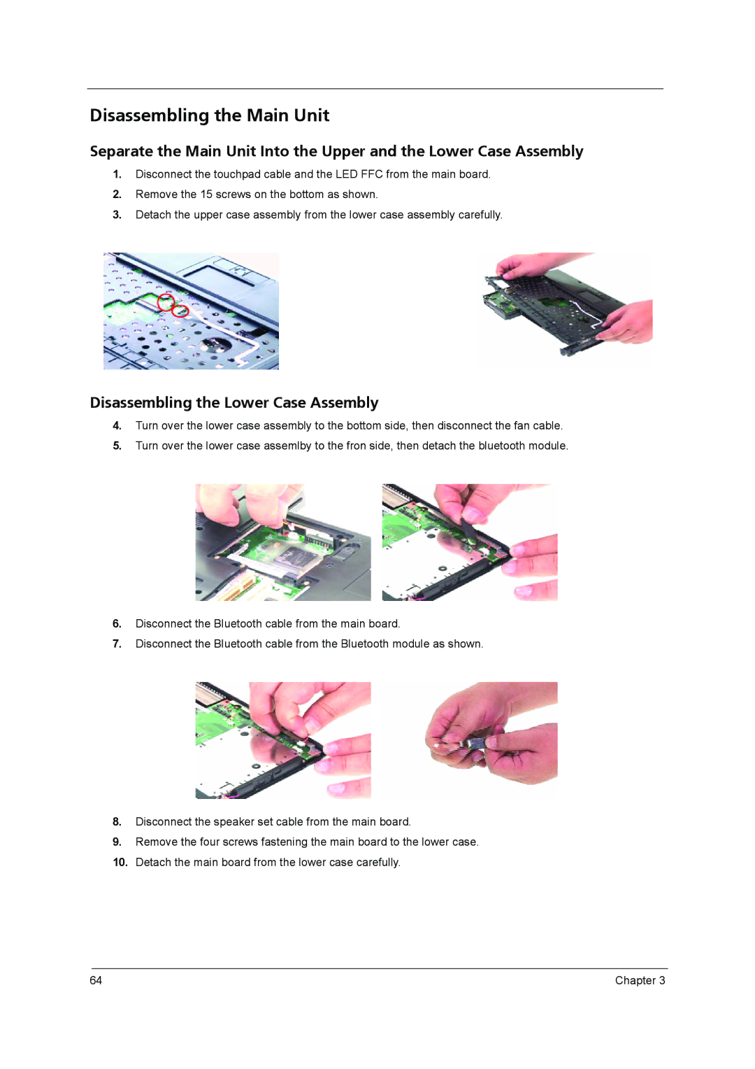 Acer 3640 manual Disassembling the Main Unit, Disassembling the Lower Case Assembly 