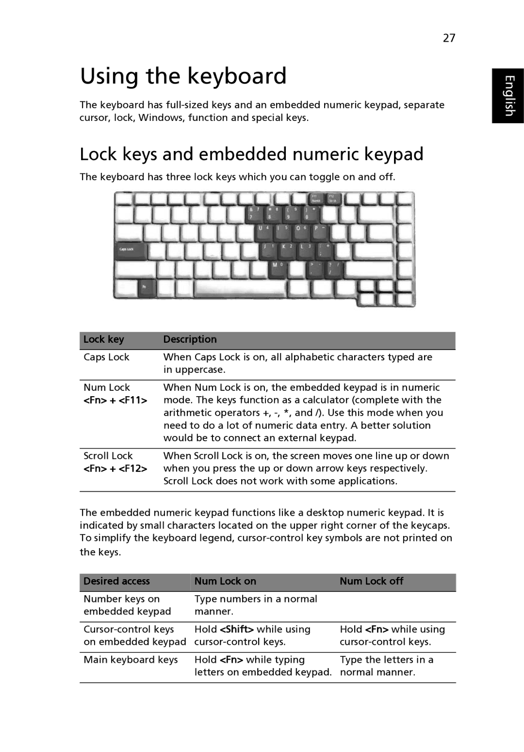 Acer 3650 manual Using the keyboard, Lock keys and embedded numeric keypad 