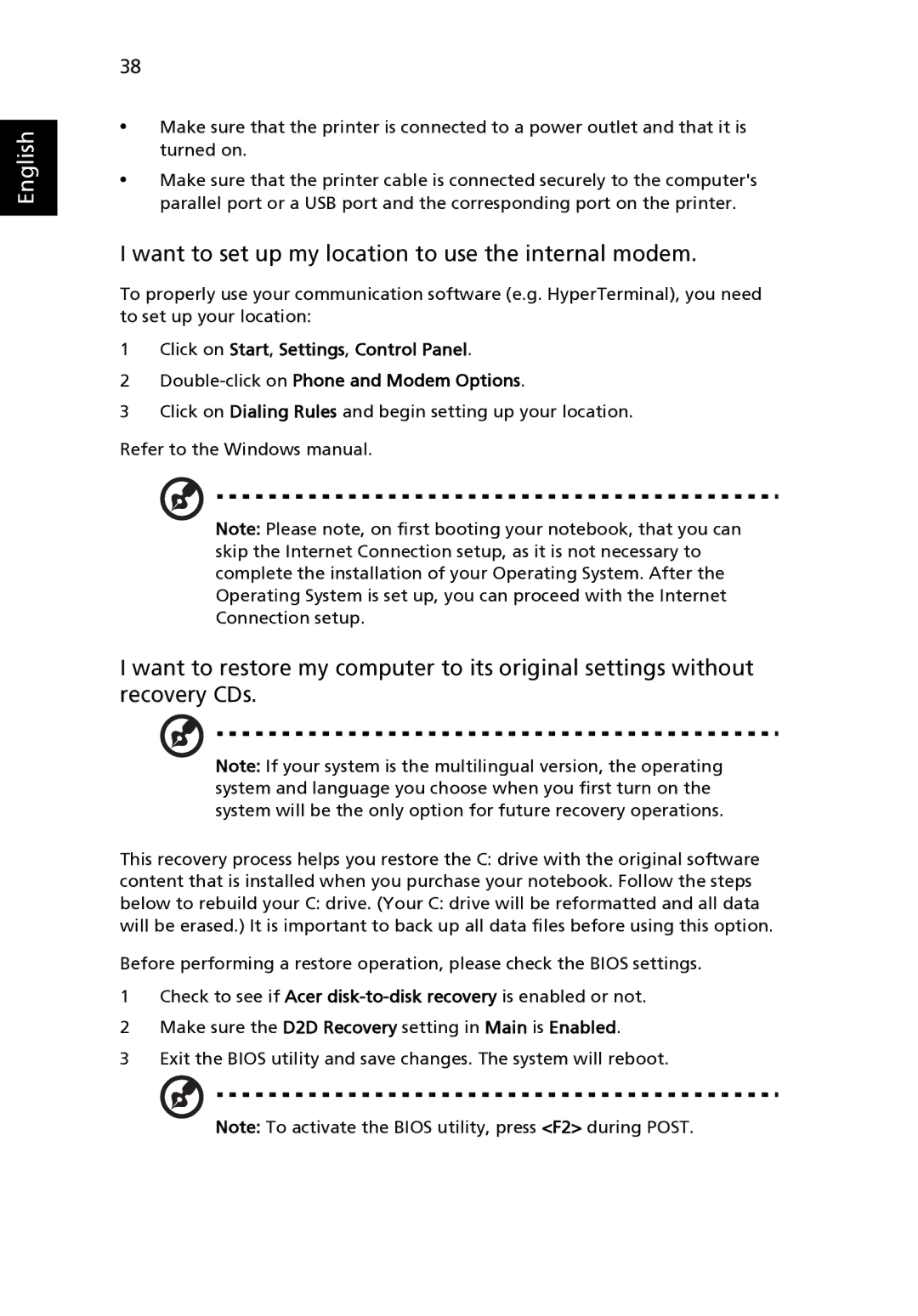 Acer 3650 manual Want to set up my location to use the internal modem 