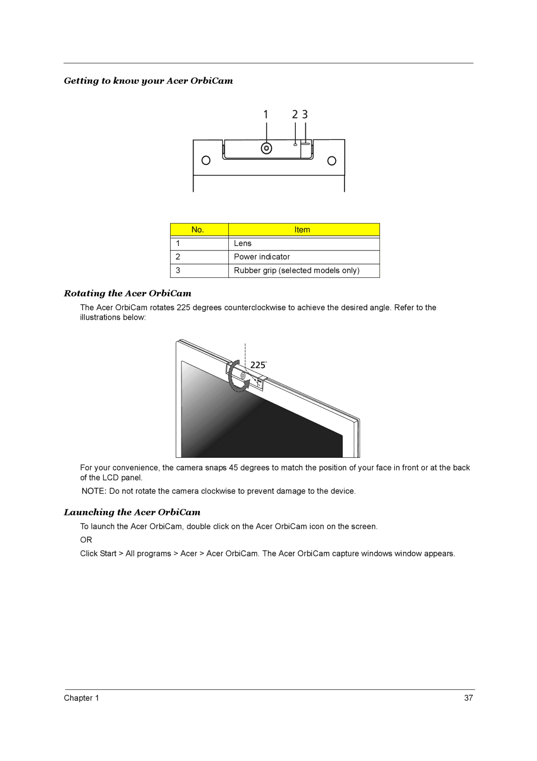 Acer 3660 manual Getting to know your Acer OrbiCam, Rotating the Acer OrbiCam, Launching the Acer OrbiCam 