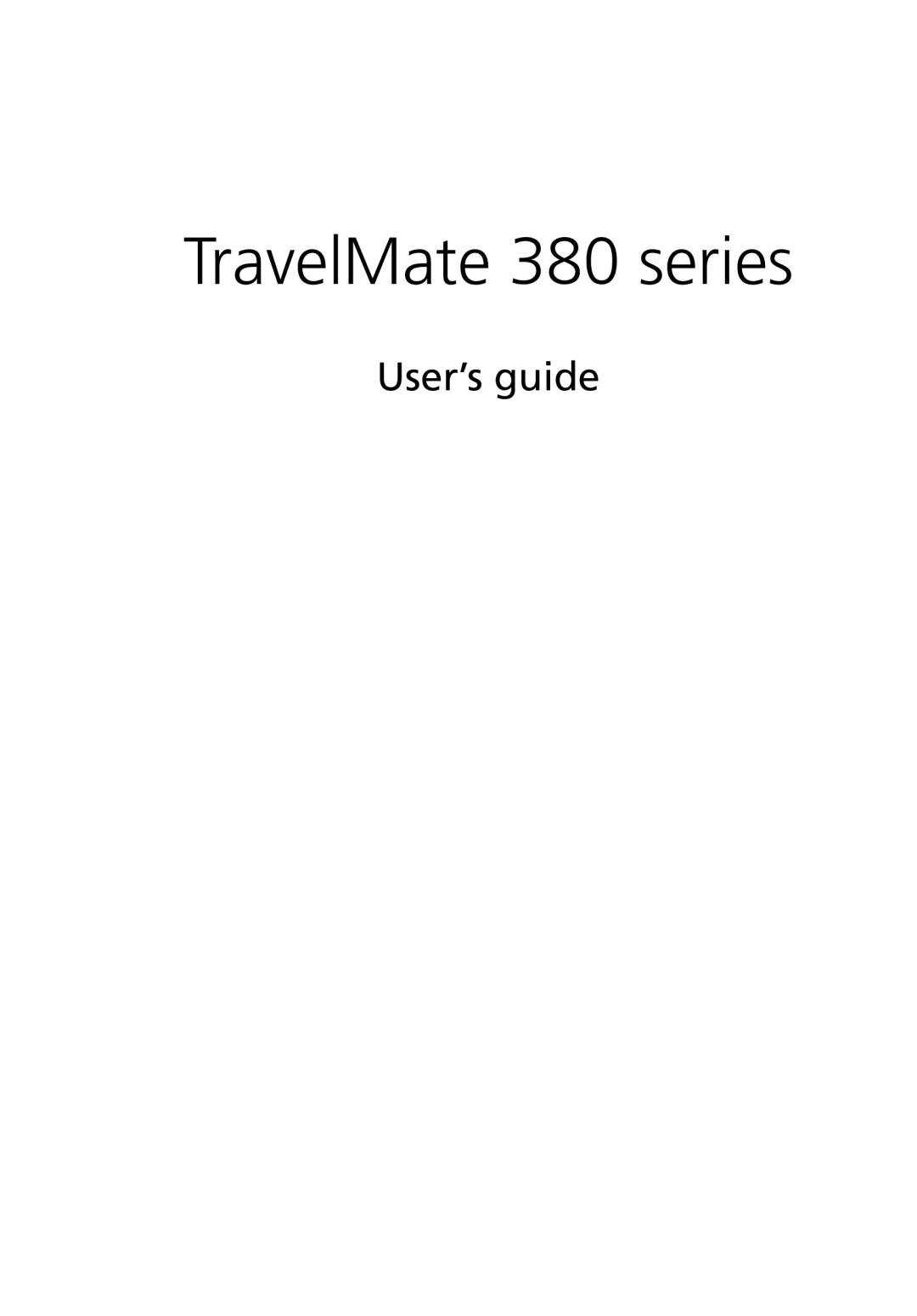 Acer manual TravelMate 380 series, User’s guide 