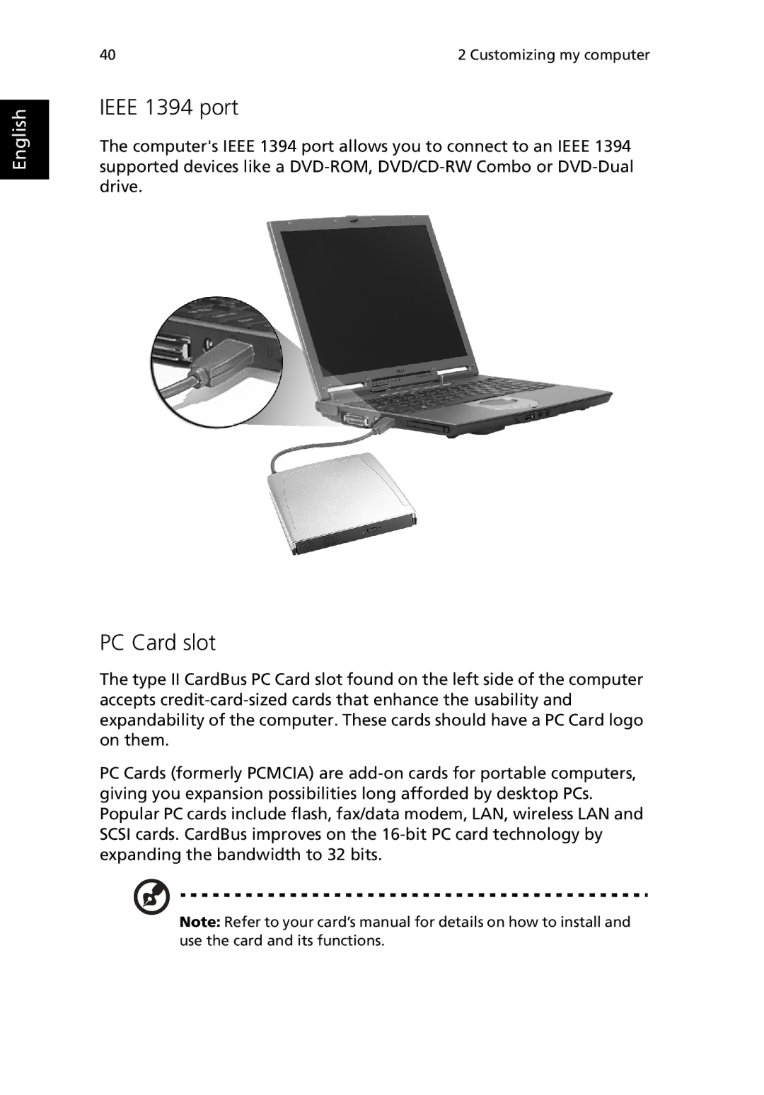 Acer 380 series manual Ieee 1394 port, PC Card slot 